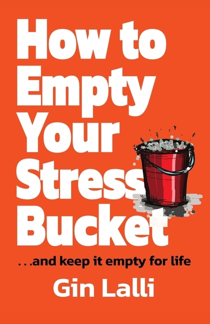 Couverture_How to Empty Your Stress Bucket