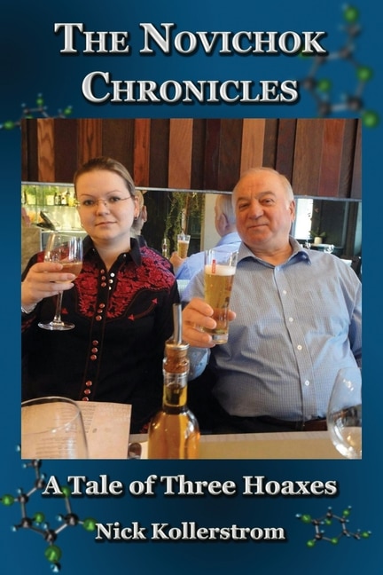 Couverture_The Novichok Chronicles, The Skripal and Navalny Hoaxes Compared