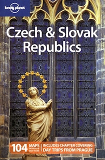 Lonely Planet Czech & Slovak Republics 6th Ed.: 6th Edition