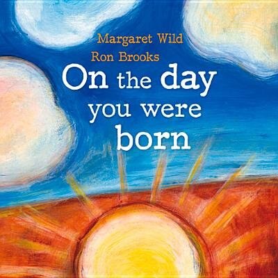 Front cover_On The Day You Were Born