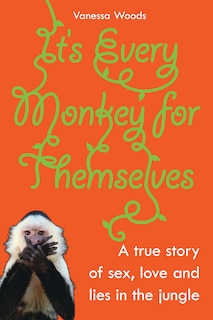 Couverture_It's Every Monkey for Themselves