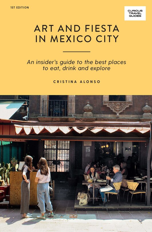 Front cover_Art and Fiesta in Mexico City
