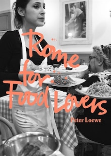 Couverture_Rome For Food Lovers
