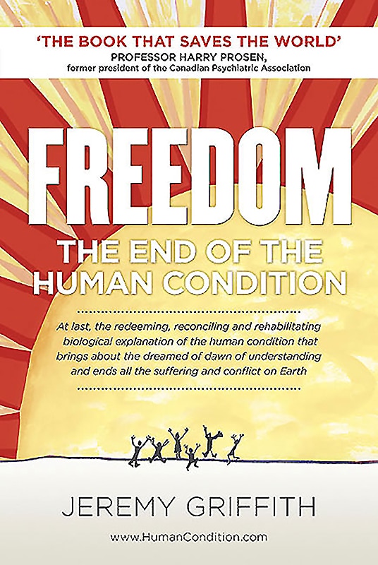 Freedom: The End Of The Human Condition