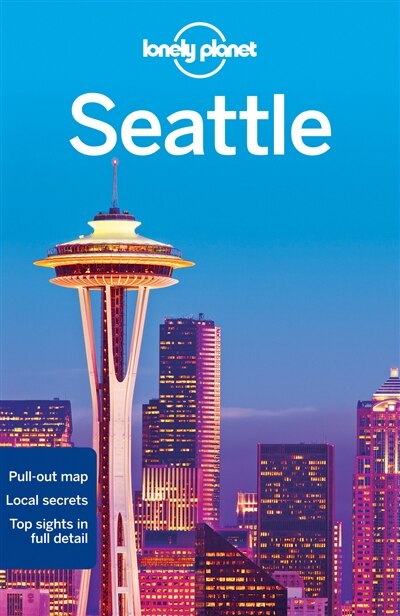 Front cover_Lonely Planet Seattle 6th Ed.