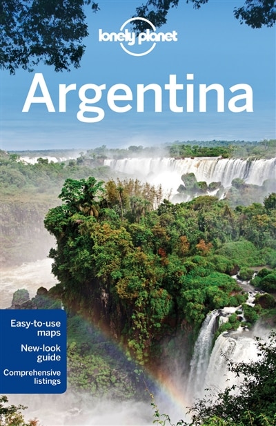 Lonely Planet Argentina 9th Ed.: 9th Edition