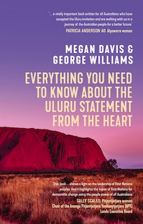 Front cover_Everything You Need To Know About The Uluru Statement From The Heart