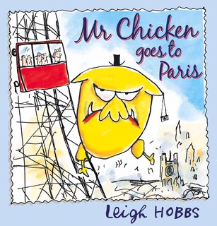 Front cover_Mr Chicken Goes To Paris