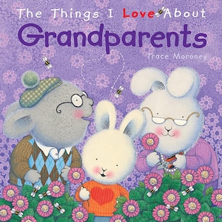 Couverture_The Things I Love About Grandparents