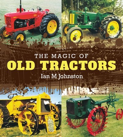 Front cover_The Magic of Old Tractors