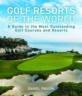 Front cover_Golf Resorts of the World
