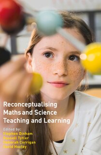 Front cover_Reconceptualising Maths And Science Teaching And Learning