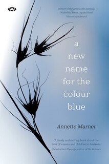 Front cover_A New Name For The Colour Blue