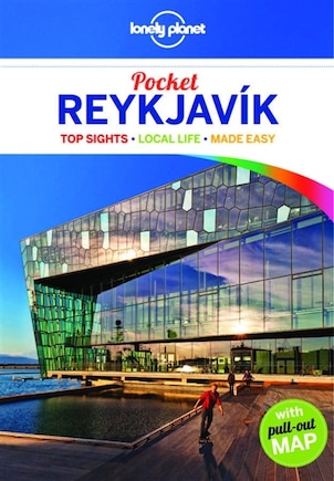 Lonely Planet Pocket Reykjavik 1st Ed.: 1st Edition