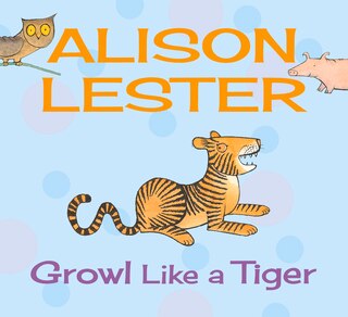 Front cover_Growl Like A Tiger