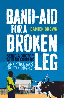 Couverture_Band-aid For A Broken Leg