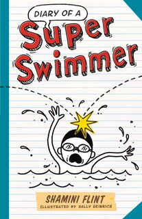 Front cover_Diary Of A Super Swimmer