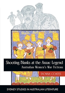 Front cover_Shooting Blanks at the Anzac Legend