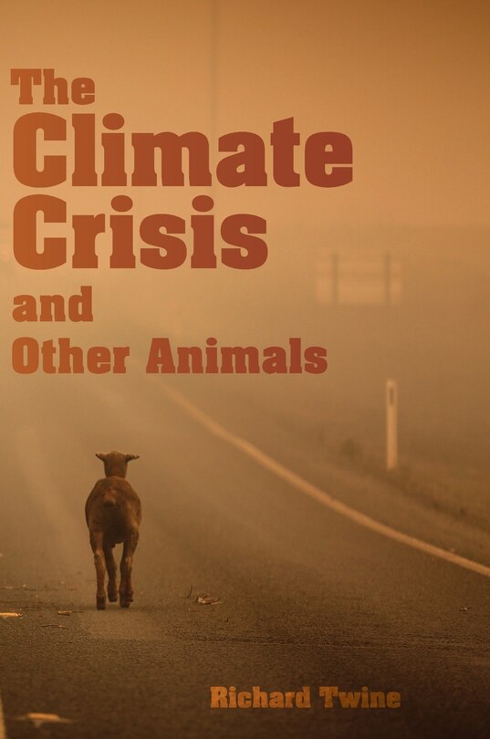 Couverture_The Climate Crisis and Other Animals
