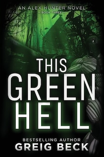 Front cover_This Green Hell
