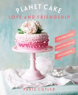 Couverture_Planet Cake Love & Friendship