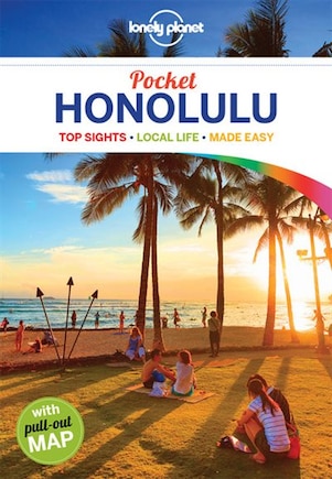 Lonely Planet Pocket Honolulu 1st Ed.: 1st Edition