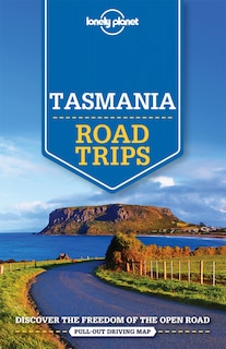 Front cover_Lonely Planet Tasmania Road Trips 1 1st Ed.