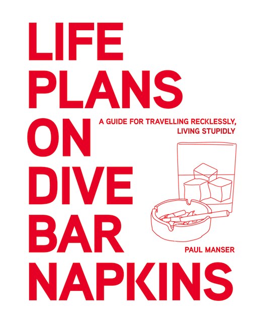 Couverture_Life Plans on Dive Bar Napkins