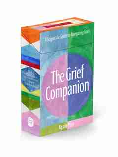 The Grief Companion: A Supportive Guide To Navigating Grief by Ngaio Parr