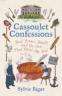 Front cover_Cassoulet Confessions