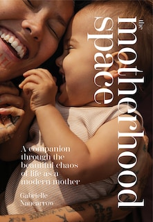 Front cover_The Motherhood Space