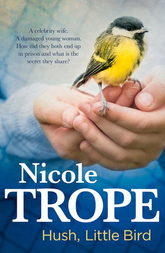 Front cover_Hush, Little Bird
