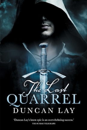 The Last Quarrel (The Complete Edition)