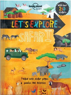Couverture_Lonely Planet Let's Explore. . . Safari 1st Ed.