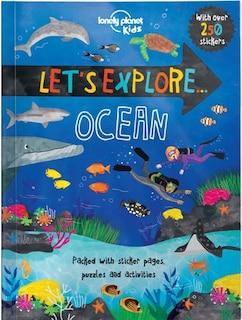 Front cover_Lonely Planet Let's Explore. . . Ocean 1st Ed.