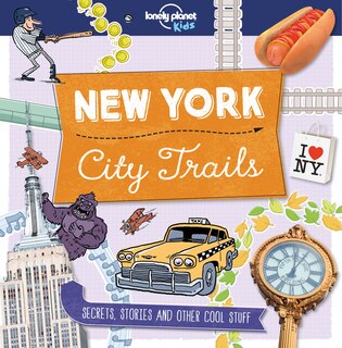 Front cover_Lonely Planet City Trails - New York 1st Ed.