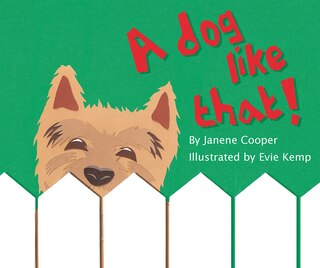 Front cover_A Dog Like That!