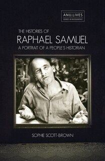 Front cover_The Histories of Raphael Samuel