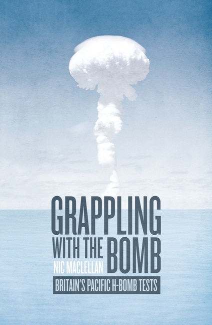 Front cover_Grappling with the Bomb