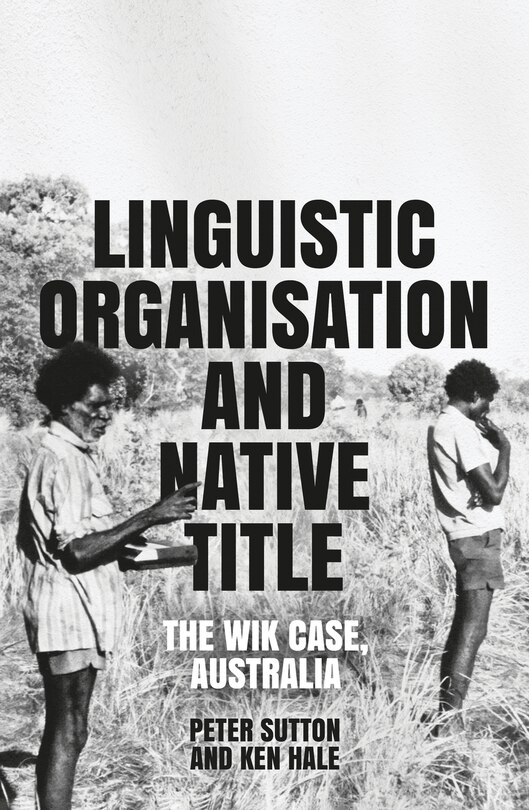 Front cover_Linguistic Organisation and Native Title