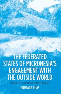 Couverture_The Federated States of Micronesia's Engagement with the Outside World