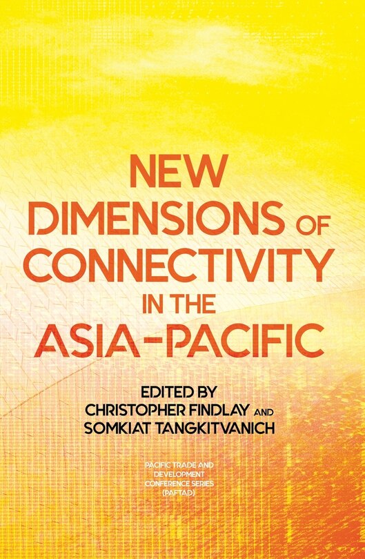 Front cover_New Dimensions of Connectivity in the Asia-Pacific