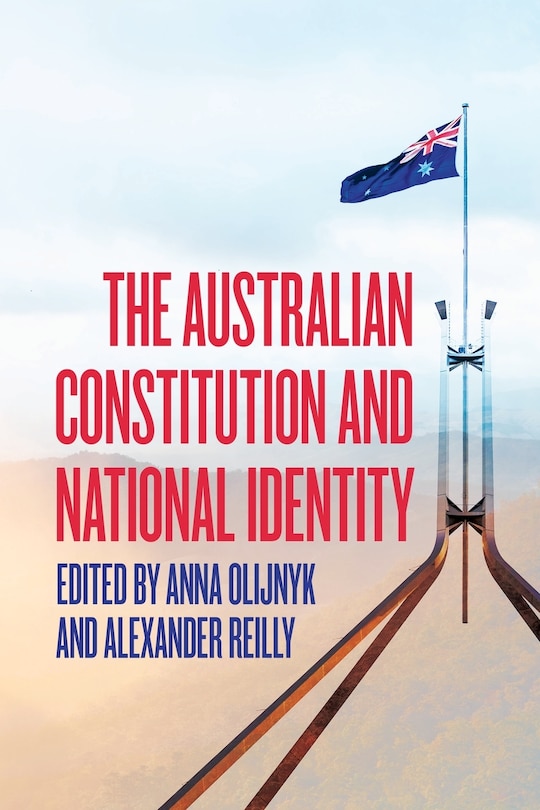 Front cover_The Australian Constitution and National Identity