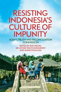 Front cover_Resisting Indonesia's Culture of Impunity