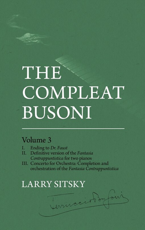 Front cover_The Compleat Busoni, Volume 3