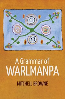 Front cover_A Grammar of Warlmanpa