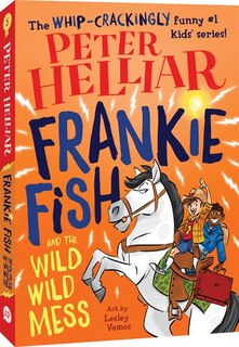 Front cover_Frankie Fish And The Wild Wild Mess