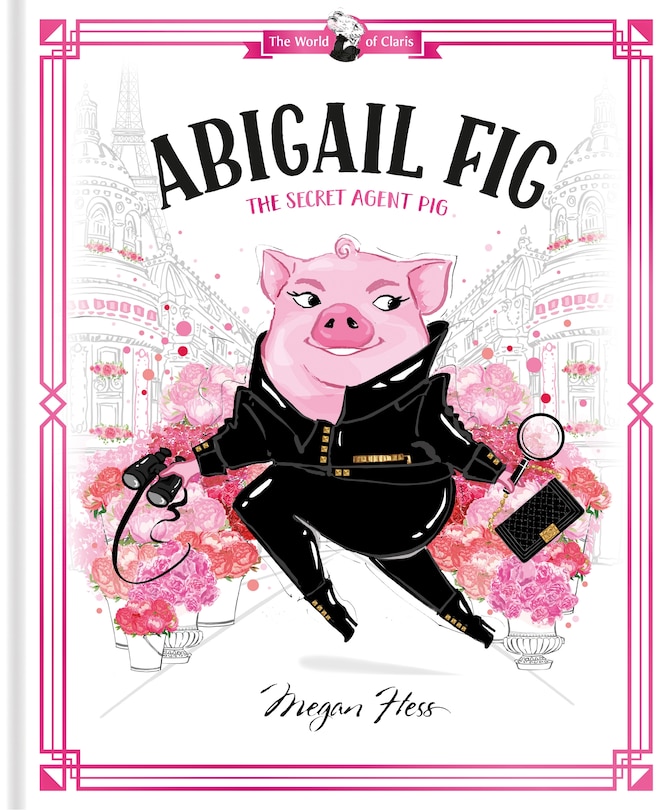 Couverture_Abigail Fig: The Secret Agent Pig