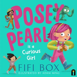 Front cover_Posey Pearl is a Curious Girl