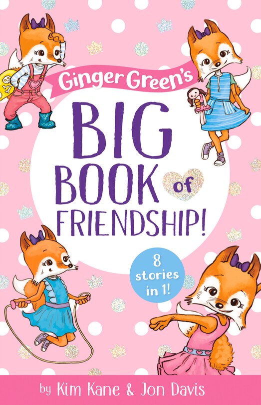 Couverture_Ginger Green&rsquo;s Big Book of Friendship